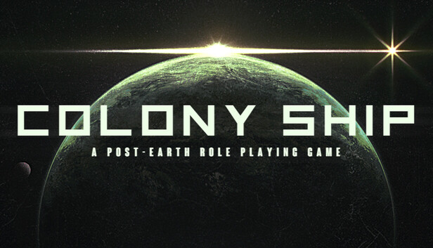 Colony Ship: A Post-Earth Role Playing Game artwork
