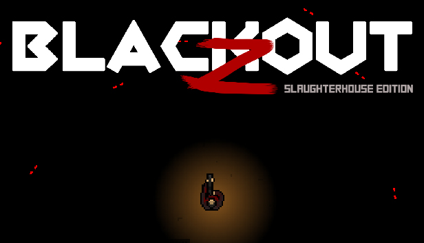 Blackout Z: Slaughterhouse Edition artwork