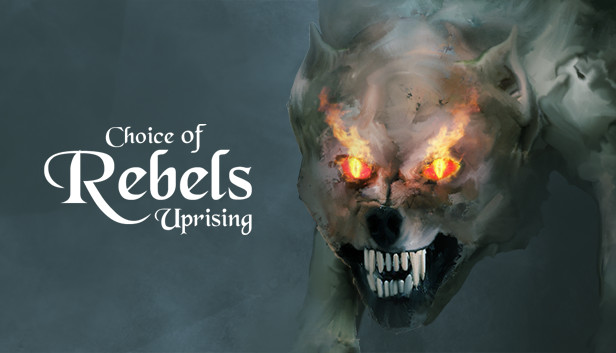 Choice of Rebels: Uprising artwork