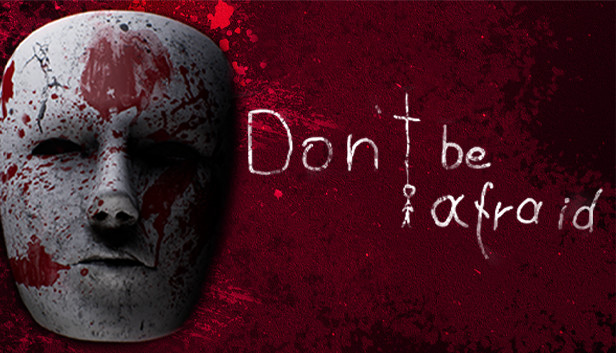 Don't Be Afraid artwork