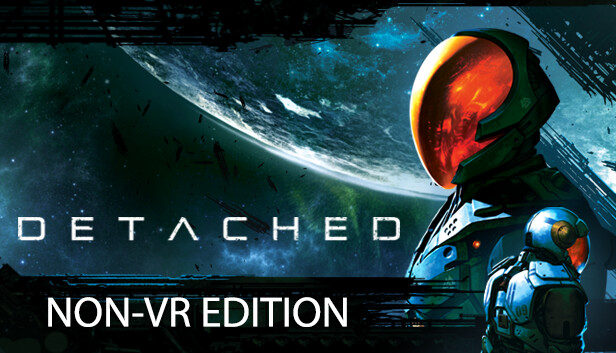 Detached: Non-VR Edition artwork
