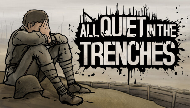 All Quiet in the Trenches artwork