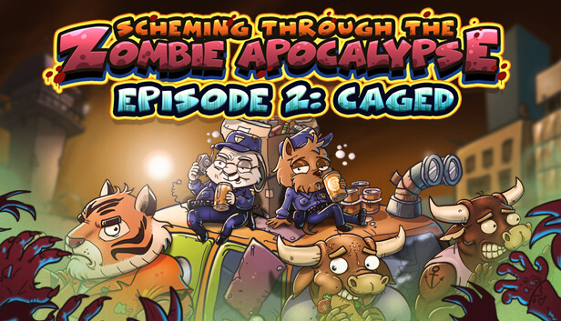 Scheming Through The Zombie Apocalypse Ep2: Caged artwork