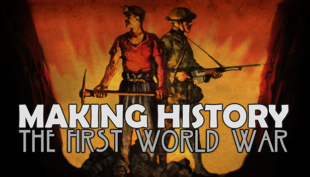 Making History: The First World War artwork