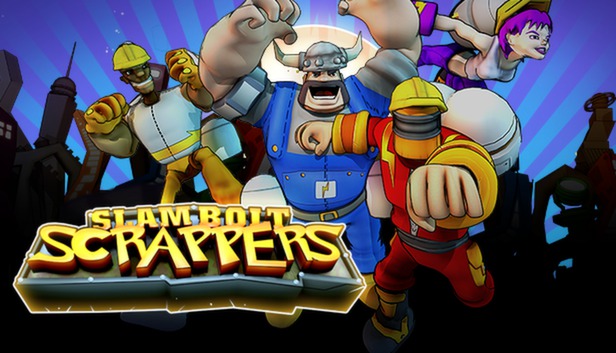 Slam Bolt Scrappers artwork