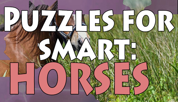 Puzzles for smart: Horses artwork