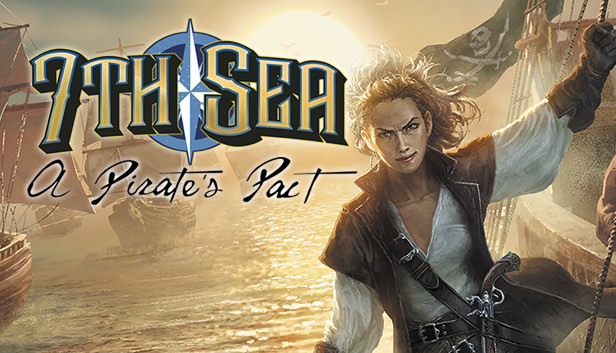 7th Sea: A Pirate's Pact artwork